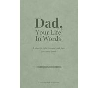 Dad, Your Life In Words: Classic Heritage Edition