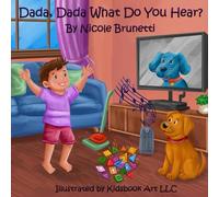 Dada, Dada, What Do You Hear?