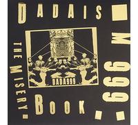 Dadaism 999 - Misery Book