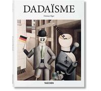 Dadaïsme Ba - Dietmar Elger - Taschen - broché - Monographie