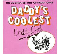 Daddy Cool – Daddy's Coolest – The 20 Greatest Hits – Import – Sony Music