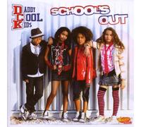 Daddy Cool Kids - School's Out [Import]