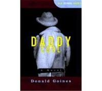 Daddy Cool, Old School Books Series Donald Goines (Auteur)