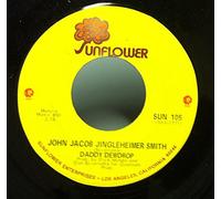 Daddy Dewdrop 45 RPM John Jacob Jingleheimer Smith / Chick-A-Boom