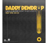 Daddy Dewdrop - Chick-A-Boom (Don't Ya Jes' Love It)