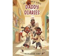 Daddy Diaries: The Last Day of School