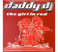 Daddy Dj - The Girl in Red