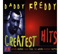 Daddy Freddy - Greatest Hits