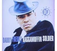 Daddy Freddy - Raggamuffin Soldier