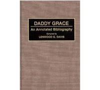 Daddy Grace, Bibliographies and Indexes in Afro-American and African Studies