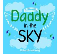 Daddy in the sky