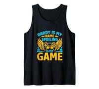 Daddy is my Name Spoiling is my Game Funny Dad Gaming Quotes Débardeur