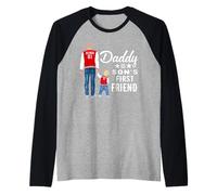 Daddy is Son's First Friend Son to Dad Funny Fathers Day Manche Raglan