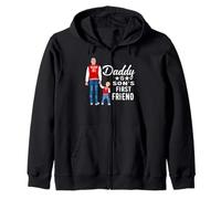 Daddy is Son's First Friend Son to Dad Funny Fathers Day Sweat à Capuche