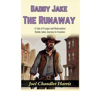 Daddy Jake The Runaway (Edition2024)