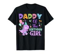 Daddy Of The Birthday Girl Dinosaure Saurus Rex Party T-Shirt