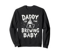 Daddy of The Brewing Costume d'halloween pour fête de Grossesse Sweatshirt