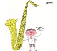 Daddy Plays the Horn