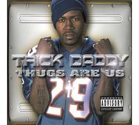 Daddy, Trick - Thugs Are Us