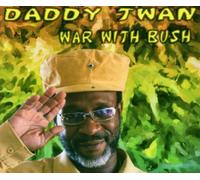 Daddy Twan - War with Bush [Import]
