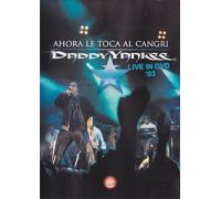 Daddy Yankee - Ahora Le Toca Al Cangri Live