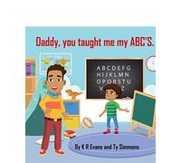 Daddy, You Taught Me My Abc's. (Zayon)