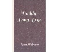 DaddyLongLegs - Jean Webster - Read Books - Livre en Anglais Jean WebsterJean Webster (Auteur)