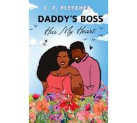 Daddy's Boss Has My Heart
