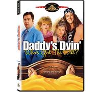 Daddy's Dyin Who's Got the Will [Import USA Zone 1]