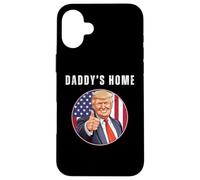 Daddy's Home Donald Trump Président Républicain Conservateur Coque pour iPhone 16 Plus