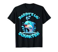 Daddy's Lil' Squirter Funny Hen Party Rude Girls Night Out T-Shirt