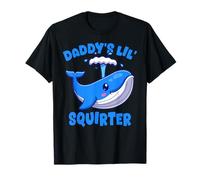 Daddy's Lil' Squirter Inapproprié Funny Embarrassing Women T-Shirt