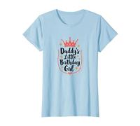 Daddys Little Birthday Girl Dad of The Birthday Girl Couronne T-Shirt, Femme, Bleu Céleste, L