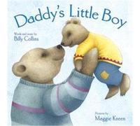 Daddy's Little Boy Billy Collins (Auteur)
