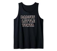 Daddy's Little Torta Funny Latina Humor Bold Statement Tee!! Débardeur