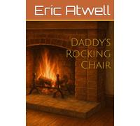 Daddy's Rocking Chair