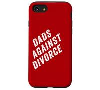 Dads Against Divorce - Conservative Men's Pro-Marriage Quote Coque pour iPhone SE (2020) / 7/8