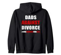 Dads Against Divorce - Conservative Men's Pro-Marriage Quote Sweat à Capuche
