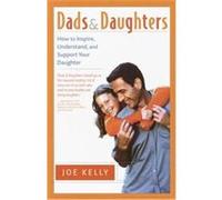 Dads and Daughters Joe Kelly (Auteur)