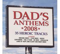 Dad's Anthems 2008 [Import]