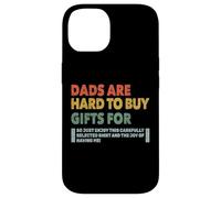 Dads are Hard to Buy Gifts for Funny Father's Day Design Coque pour iPhone 14