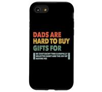 Dads are Hard to Buy Gifts for Funny Father's Day Design Coque pour iPhone SE (2020) / 7/8