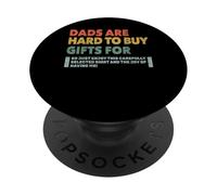 Dads are Hard to Buy Gifts for Funny Father's Day Design PopSockets PopGrip Adhésif