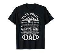 Dad's Prayer Keep Me Wise Vintage Father's Day Family Dad T-Shirt