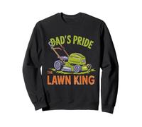 Dad's Pride The Lawn King Tondeuse Sweatshirt