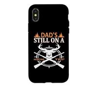 Dad's Still on A Hunting Trip Hunter Life Adventure Nature Coque pour iPhone X/XS