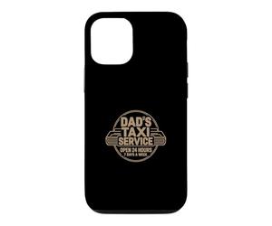 Dad's Taxi Service Open 24 Hours 7 Days A W oque pour iPhone 12/12 Pro