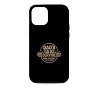 Dad's Taxi Service Open 24 Hours 7 Days A W oque pour iPhone 12/12 Pro
