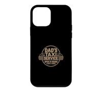 Dad's Taxi Service Open 24 Hours 7 Days A W oque pour iPhone 12 Mini