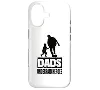Dads Underpaid Heroes Père Slogan Papa Fête des Pères Pères Coque pour iPhone 17